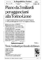 Piano da 3 miliardi per agganciarsi alla Torino-Lione